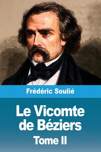 Le Vicomte de Béziers