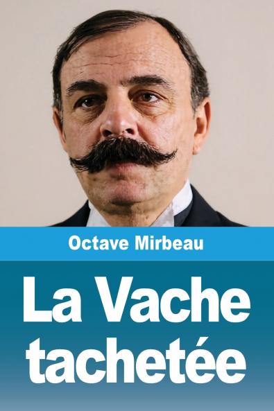 La Vache tachetée