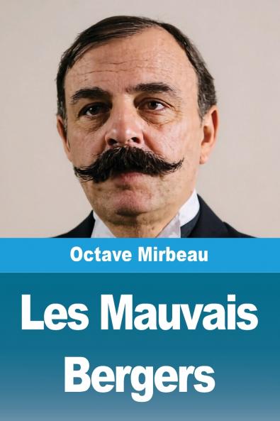 Les Mauvais Bergers