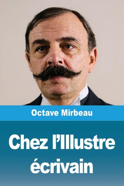 Chez l'Illustre écrivain