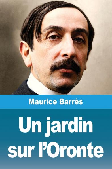 Un jardin sur l'Oronte