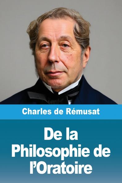De la Philosophie de l'Oratoire