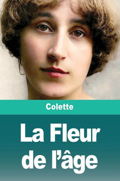 La Fleur de l'âge