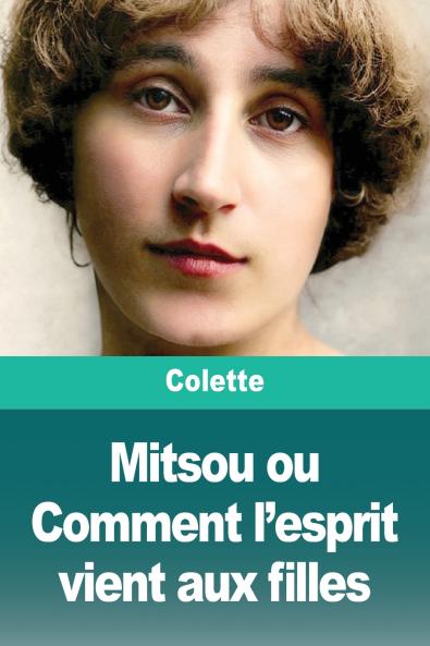 Mitsou ou Comment l'esprit vient aux filles