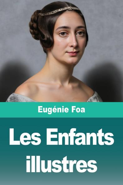 Les Enfants illustres