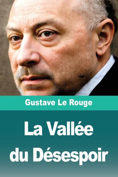La Vallée du Désespoir