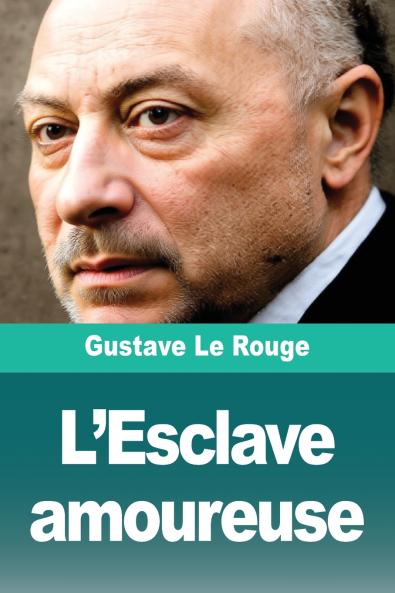 L'Esclave amoureuse