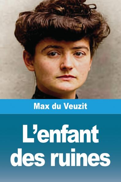 L'enfant des ruines