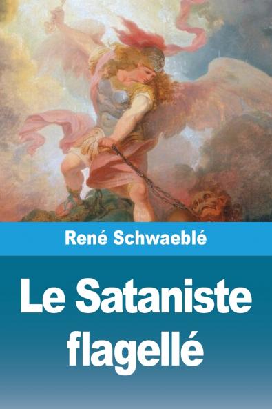 Le Sataniste flagellé