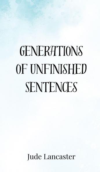 Generations of Unfinished Sentences