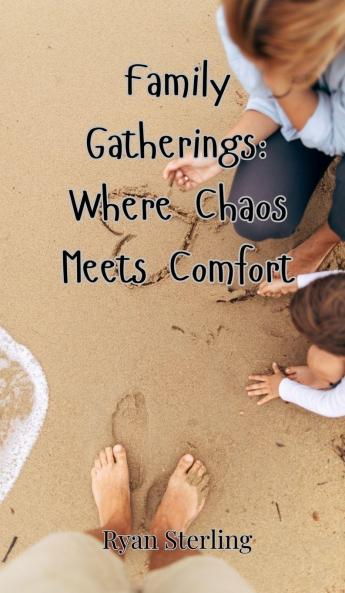 Family Gatherings