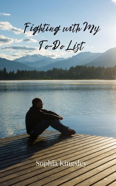 Fighting with My To-Do List