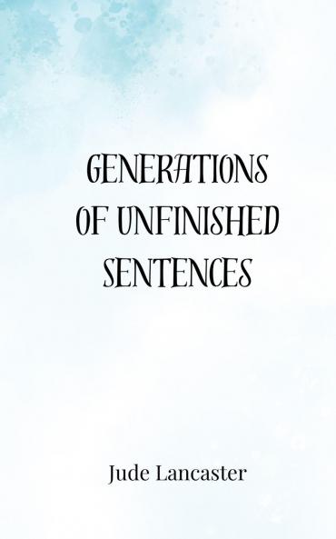 Generations of Unfinished Sentences