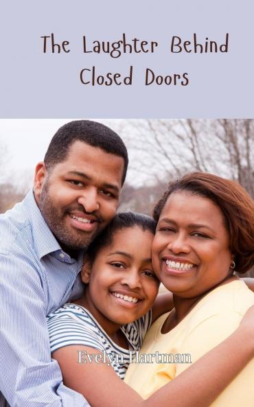 The Laughter Behind Closed Doors