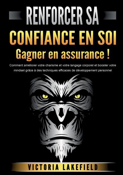 RENFORCER SA CONFIANCE EN SOI - Gagner en assurance !