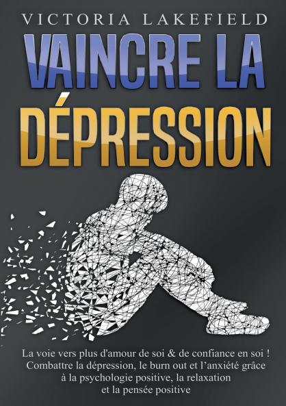 VAINCRE LA DÉPRESSION