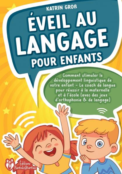 Éveil au langage pour enfants