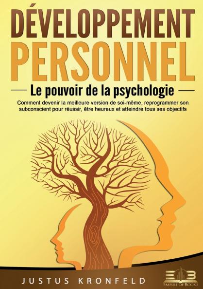 Développement personnel - Le pouvoir de la psychologie