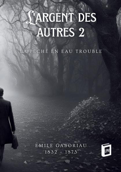 L'argent des autres 2