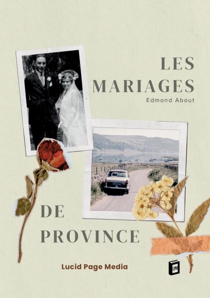 Les mariages de province