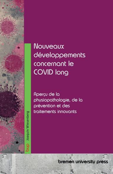 Nouveaux développements concernant le COVID long