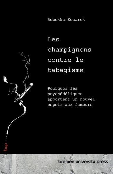 Les champignons contre le tabagisme