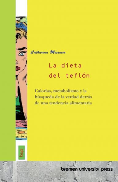 La dieta del teflón