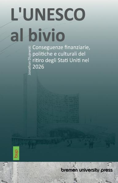 L'UNESCO al bivio