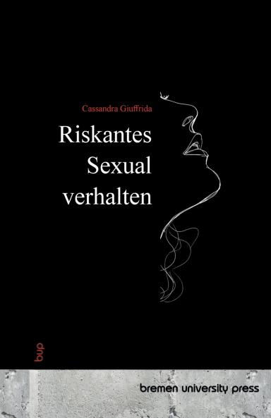 Riskantes Sexualverhalten