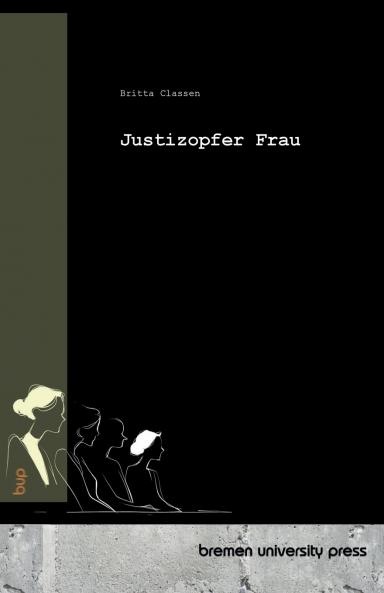 Justizopfer Frau