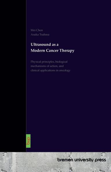 Ultrasound as a Modern Cancer Therapy