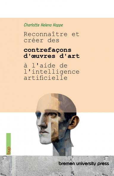 Reconnaître et créer des contrefaçons d'œuvres d'art à l'aide de l'intelligence artificielle