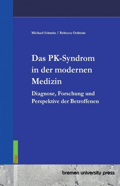 Das PK-Syndrom in der modernen Medizin