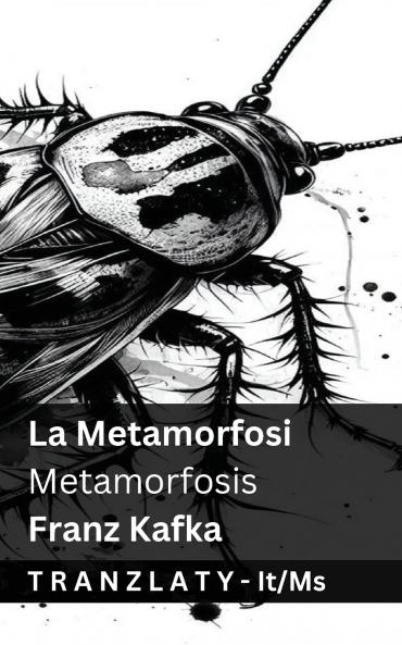 La Metamorfosi / Metamorfosis