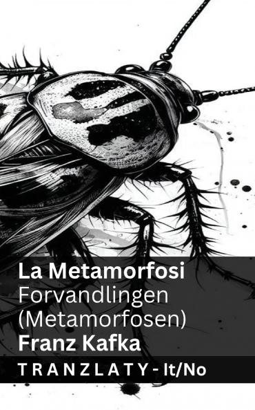 La Metamorfosi / Forvandlingen (Metamorfosen)