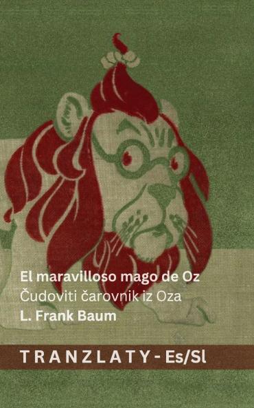 El maravilloso mago de Oz / Čudoviti čarovnik iz Oza