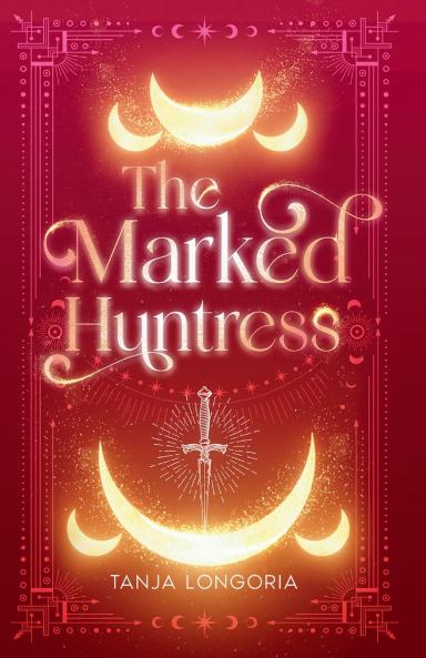 The Marked Huntress