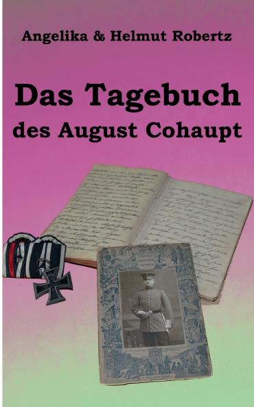 Das Tagebuch des August Cohaupt