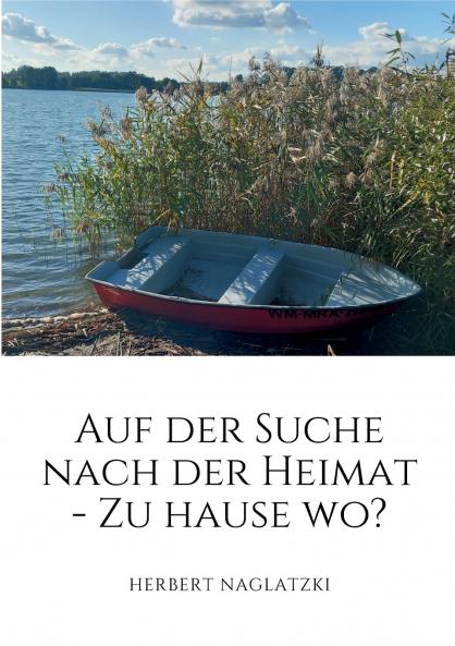 Auf der Suche nach der Heimat