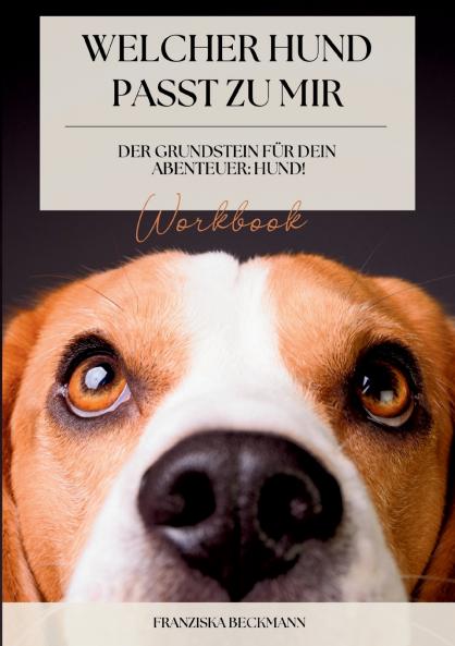 Welcher Hund passt zu mir?
