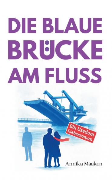 Die Blaue Brücke am Fluss