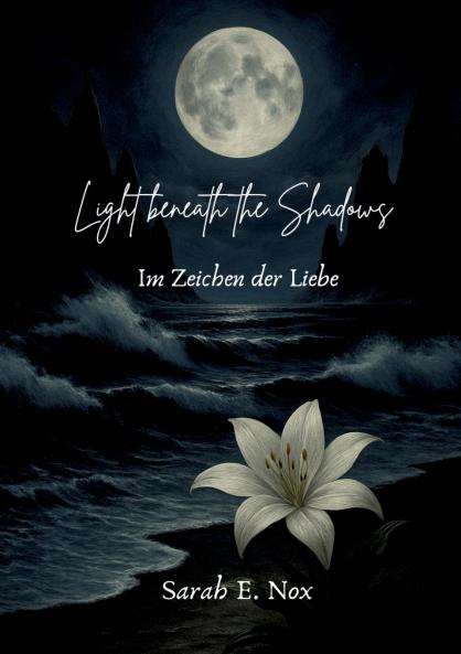 Light beneath the Shadows