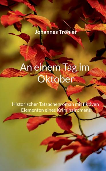 An einem Tag im Oktober