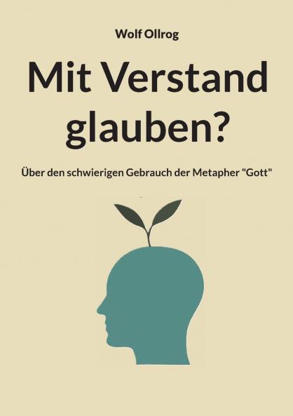 Mit Verstand glauben?