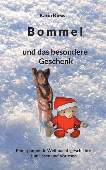 Bommel und das besondere Geschenk