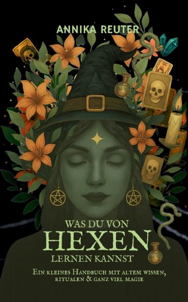 Was du von Hexen lernen kannst