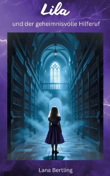 Lila und der geheimnisvolle Hilferuf