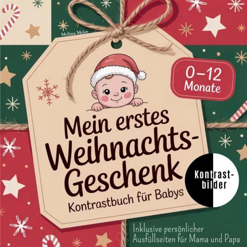 Mein erstes Weihnachtsgeschenk - Kontrastbuch für Babys