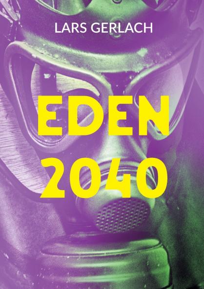 Eden 2040