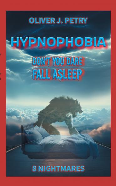 Hypnophobia